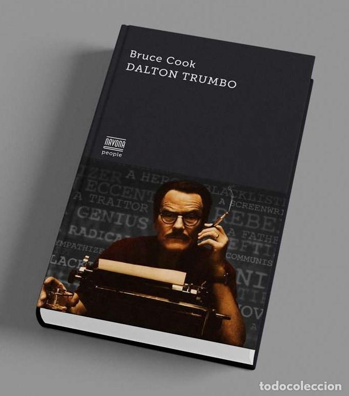 Libros de segunda mano: DALTON TRUMBO - COOK, Bruce - Foto 2