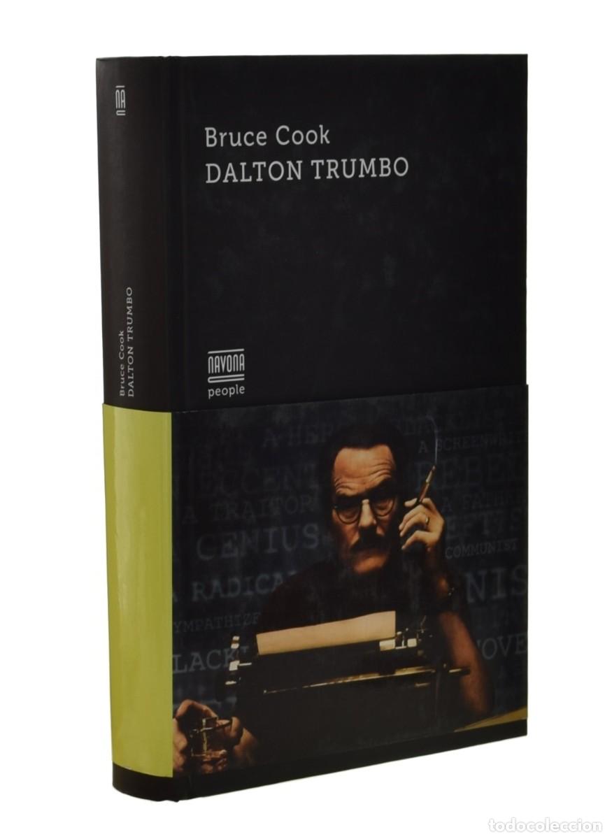 Libros de segunda mano: DALTON TRUMBO - COOK, Bruce - Foto 1