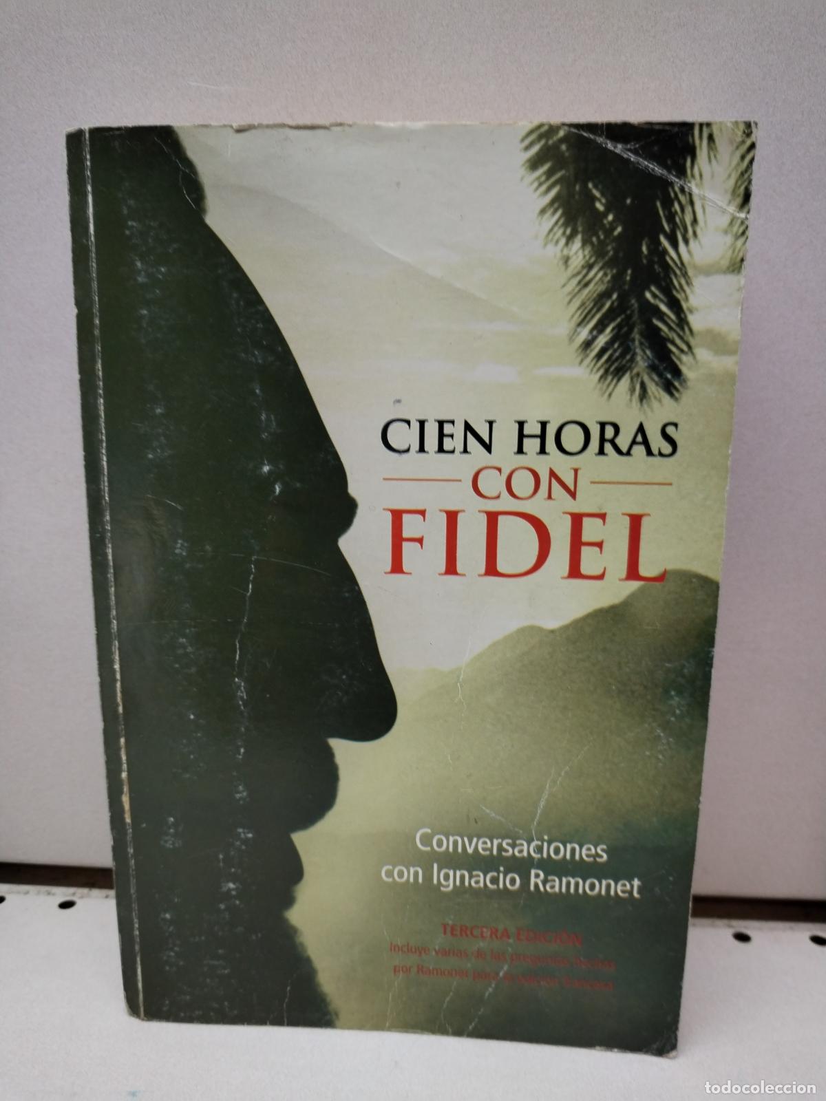 Second hand books: Cien horas con Fidel - Ram&oacute;net, Ignacio