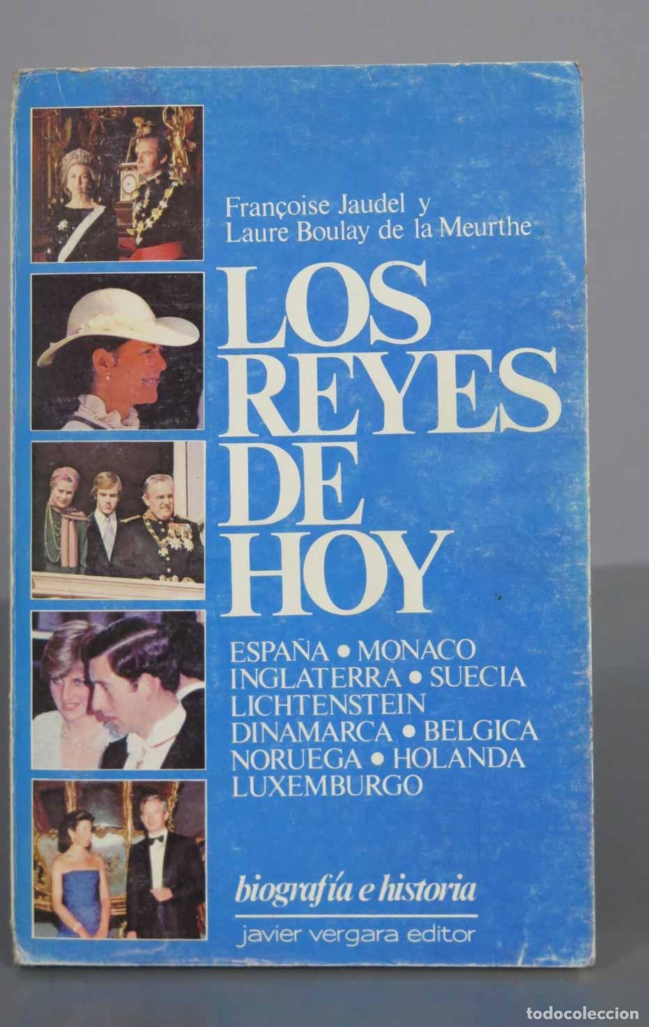 Libros de segunda mano: Los reyes de hoy JAUDEL - Foto 1