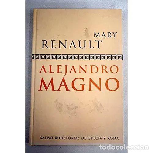 Libri di seconda mano: ALEJANDRO MAGNO.SALVAT. - MARY RENAULT - Sin Especificar