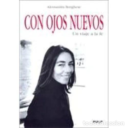 Libri di seconda mano: CON OJOS NUEVOS - BORGHESE, ALESSANDRA - Sin Especificar