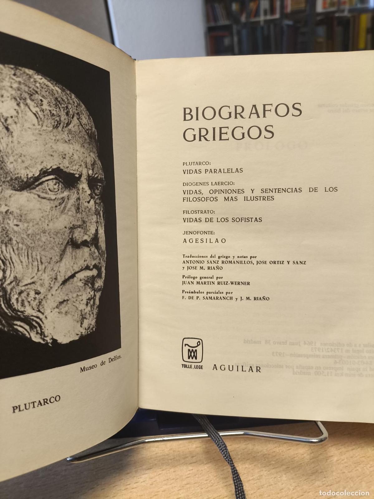 Libros de segunda mano: BI&Oacute;GRAFOS GRIEGOS - AGUILAR 1973 - Plutarco-Di&oacute;genes Laercio-Fil&oacute;strato-Jenofonte -