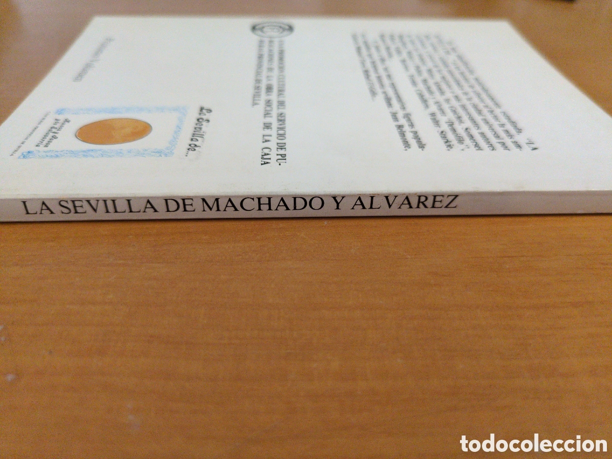 Libros de segunda mano: La Sevilla de... Machado y &Aacute;lvarez - Foto 3