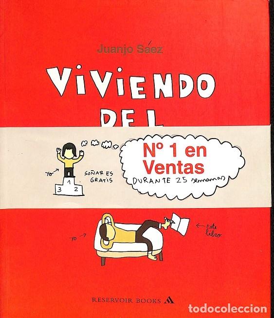 Gebrauchte B&uuml;cher: VIVIENDO DEL CUENTO: UN DIARIO SOBRE 10 A&Ntilde;OS DE PROFESION - JOANJO SAEZ - MONDADORI - 2004