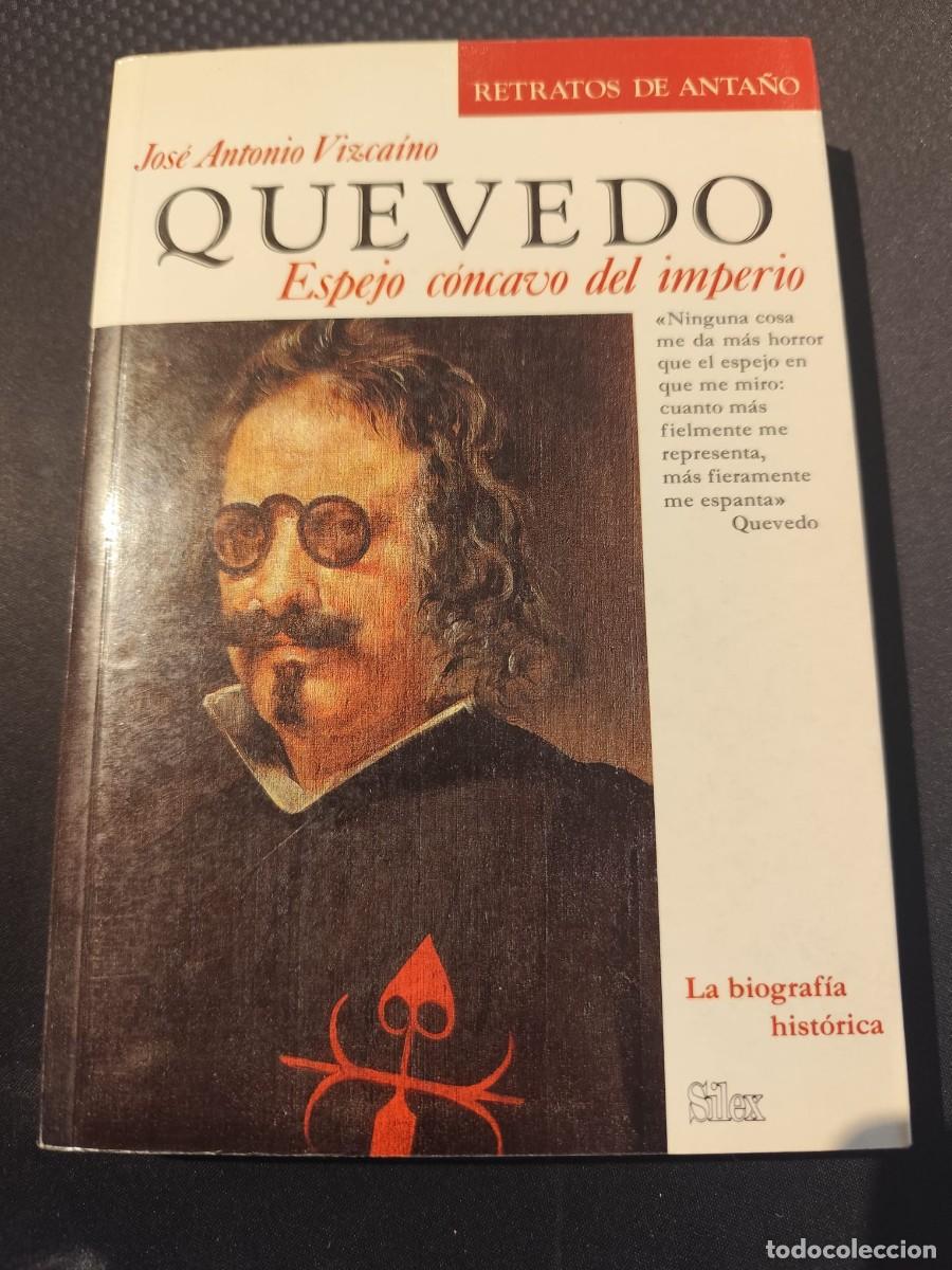 Libros de segunda mano: Quevedo Espejo c&oacute;ncavo del imperio - Foto 1