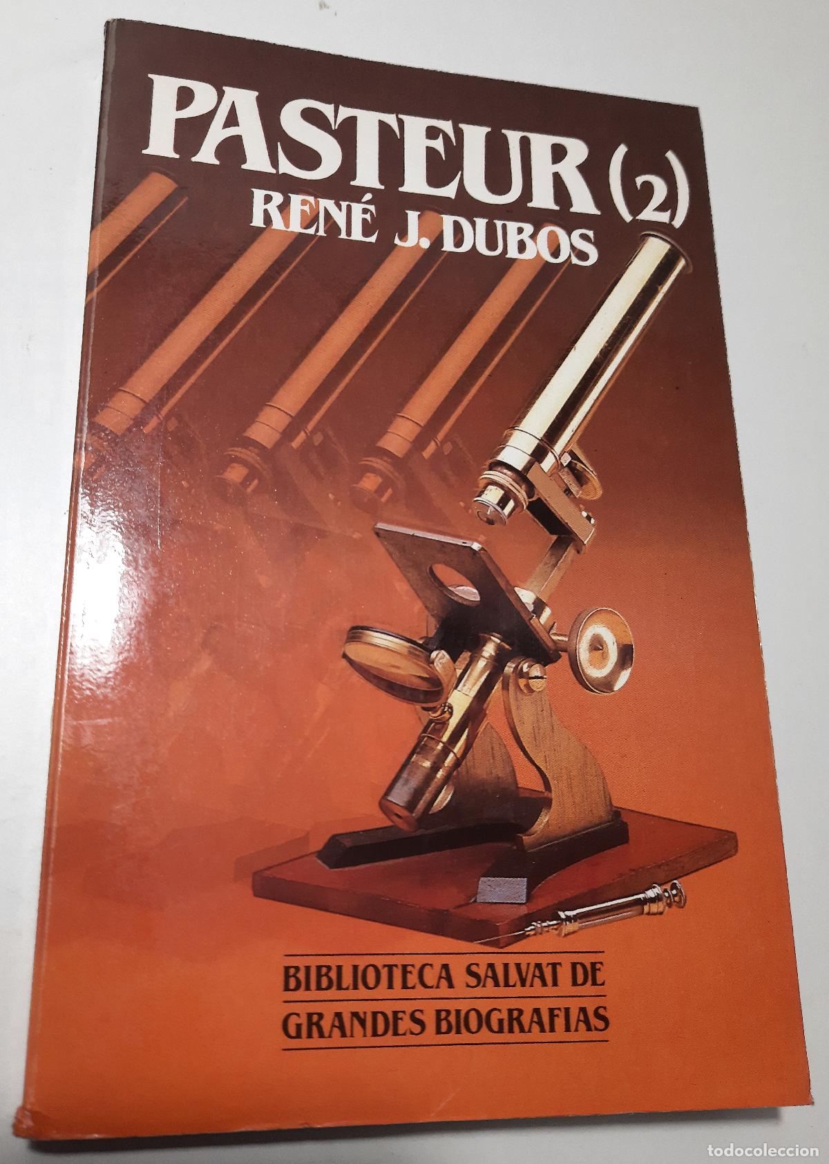 Libros de segunda mano: Pasteur (II) - J. Dubos, Rene - Foto 1