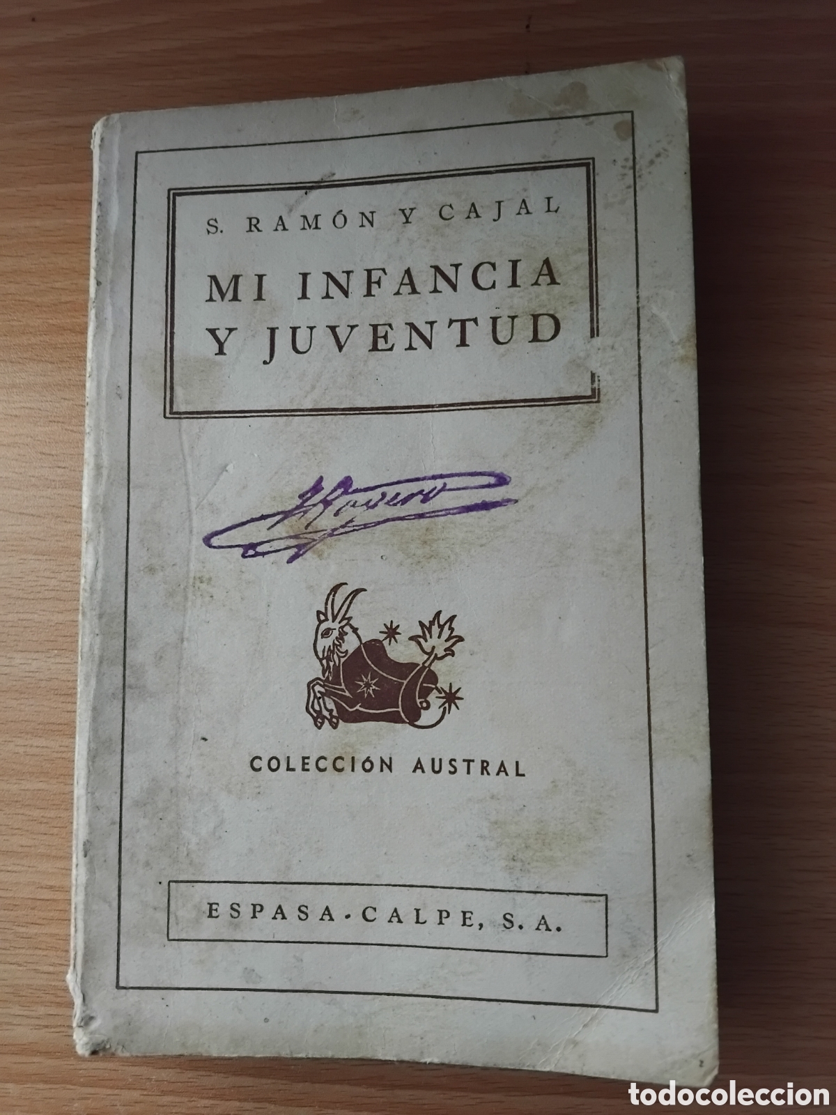 Libros de segunda mano: Mi infancia y juventud;S.Ram&oacute;n y Cajal;Espasa 1&ordf; edici&oacute;n 1939