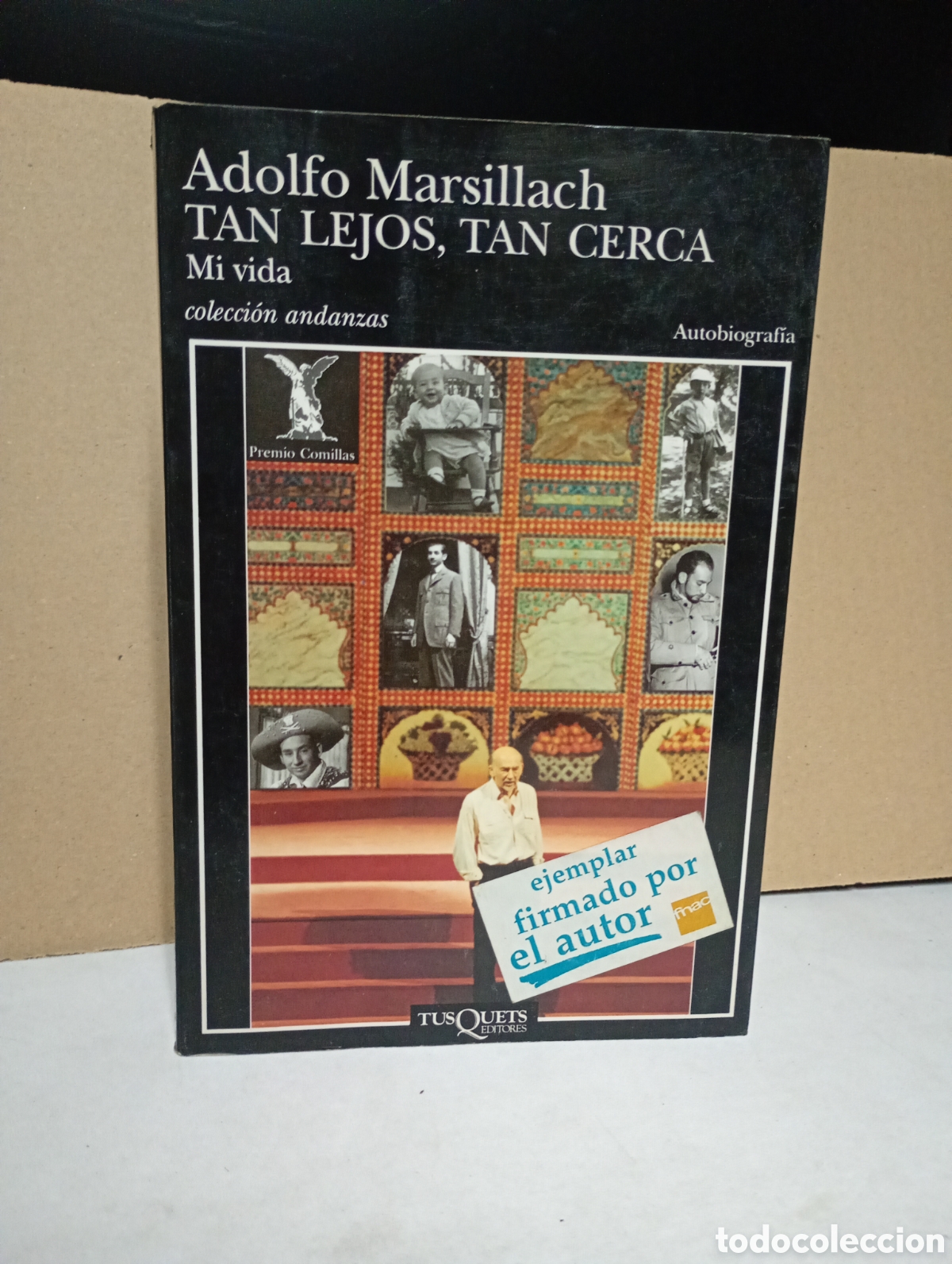 Second hand books: Tan lejos, tan cerca: autobiograf&iacute;a de Adolfo Marsillach (firmado por el autor)