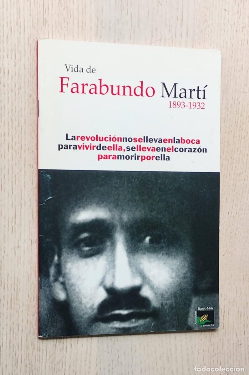 Libros de segunda mano: VIDA DE FARABUNDO MART&Iacute; 1893-1932 - Equipo Ma&iacute;z