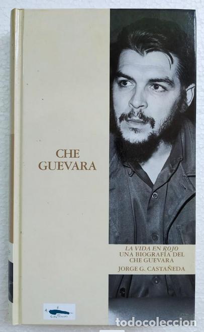 Libros de segunda mano: Che Guevara. Jorge G. Casta&ntilde;eda - Foto 1