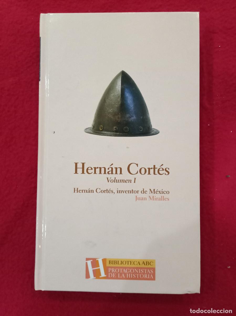 Libri di seconda mano: Protagonistas de La Historia, N&ordm; 11 - Hern&aacute;n Cort&eacute;s, vol. I - Juan Miralles - Ediciones Folio