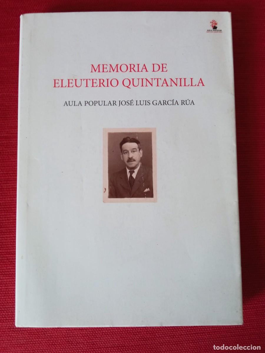 Libros de segunda mano: Memorias de Eleuterio Quintanilla