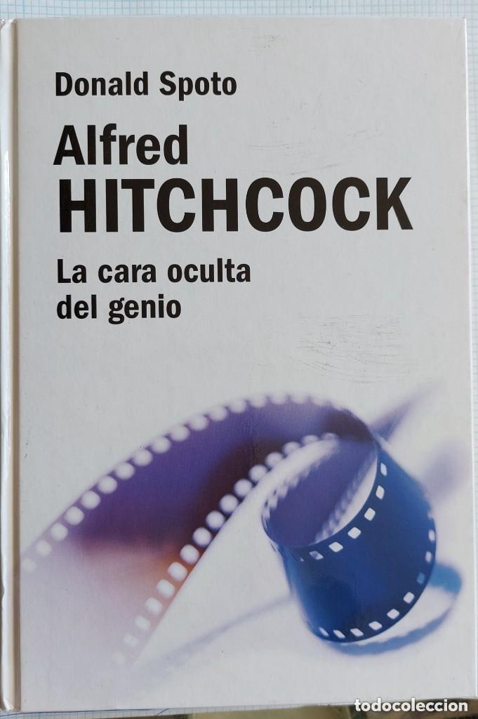 Gebrauchte B&uuml;cher: ALFRED HITHCOCK. LA CARA OCULTA del GENIO - DONALD SPOTO - Sin Especificar
