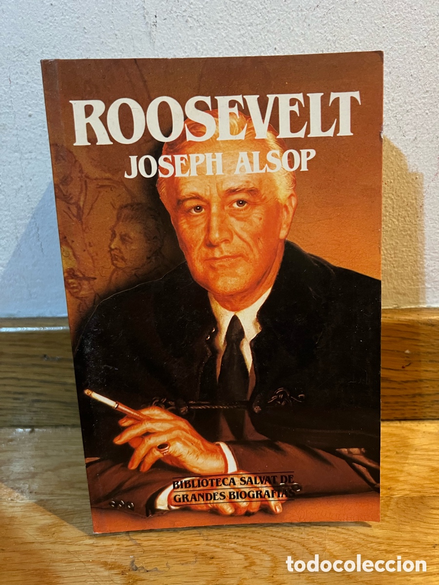 Libros de segunda mano: ROOSEVELT JOSEPH ALSOP - Foto 1