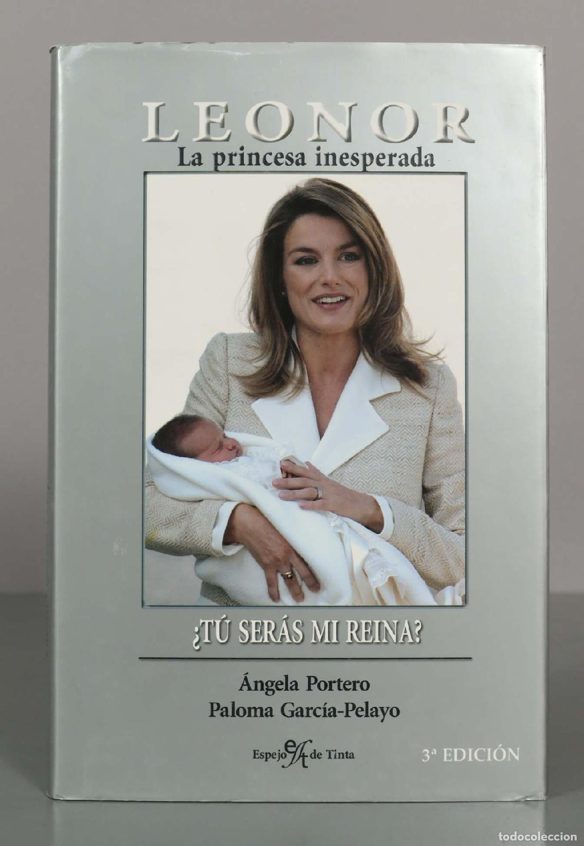 Libros de segunda mano: Leonor, la princesa inesperada Portero, &Aacute;ngela - Foto 1