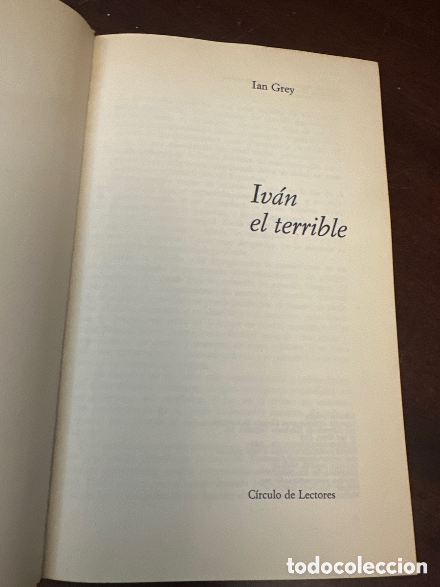 Libros de segunda mano: IV&Aacute;N EL TERRIBLE (IAN GREY) CIRCULO DE LECTORES-1966 - Foto 2