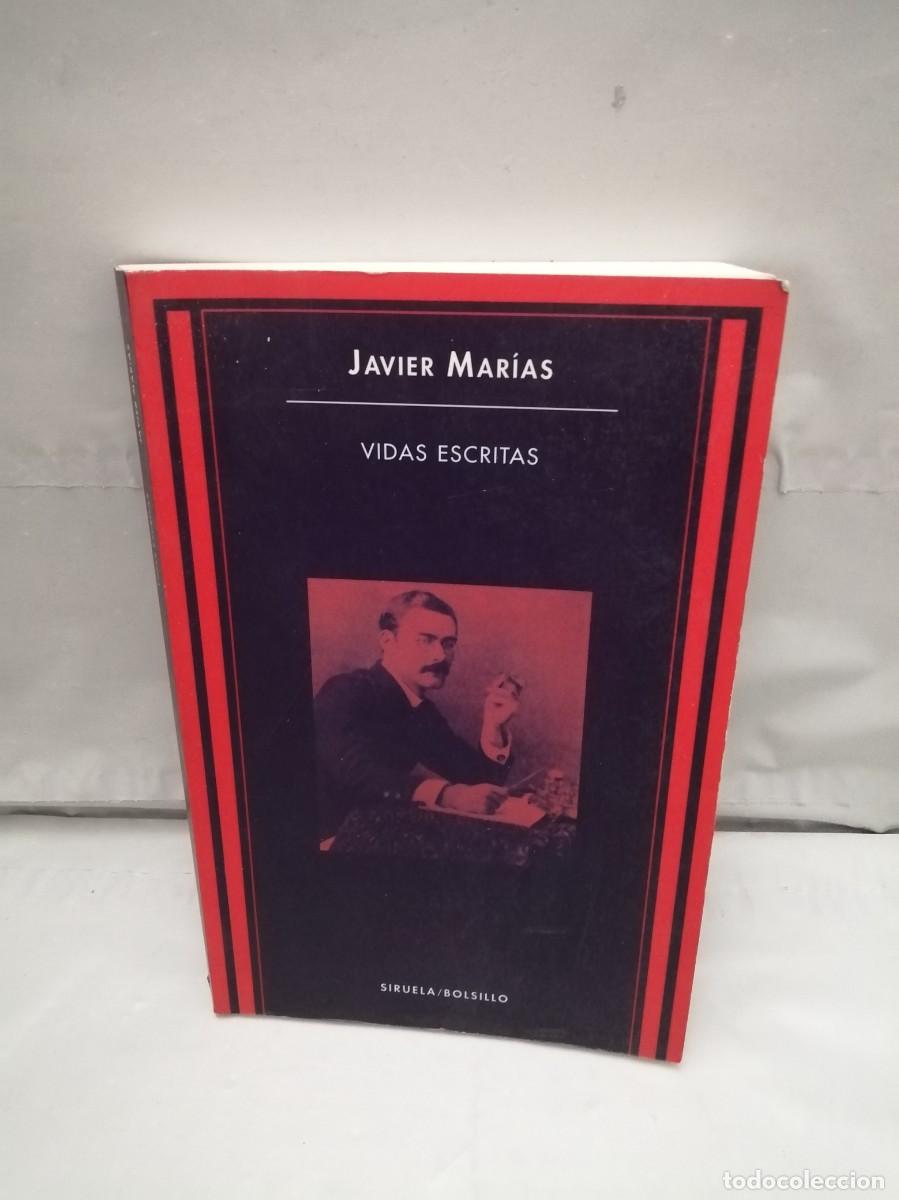 Libros de segunda mano: Javier Mar&iacute;as: Vidas escritas (Colecci&oacute;n: Bolsillo)