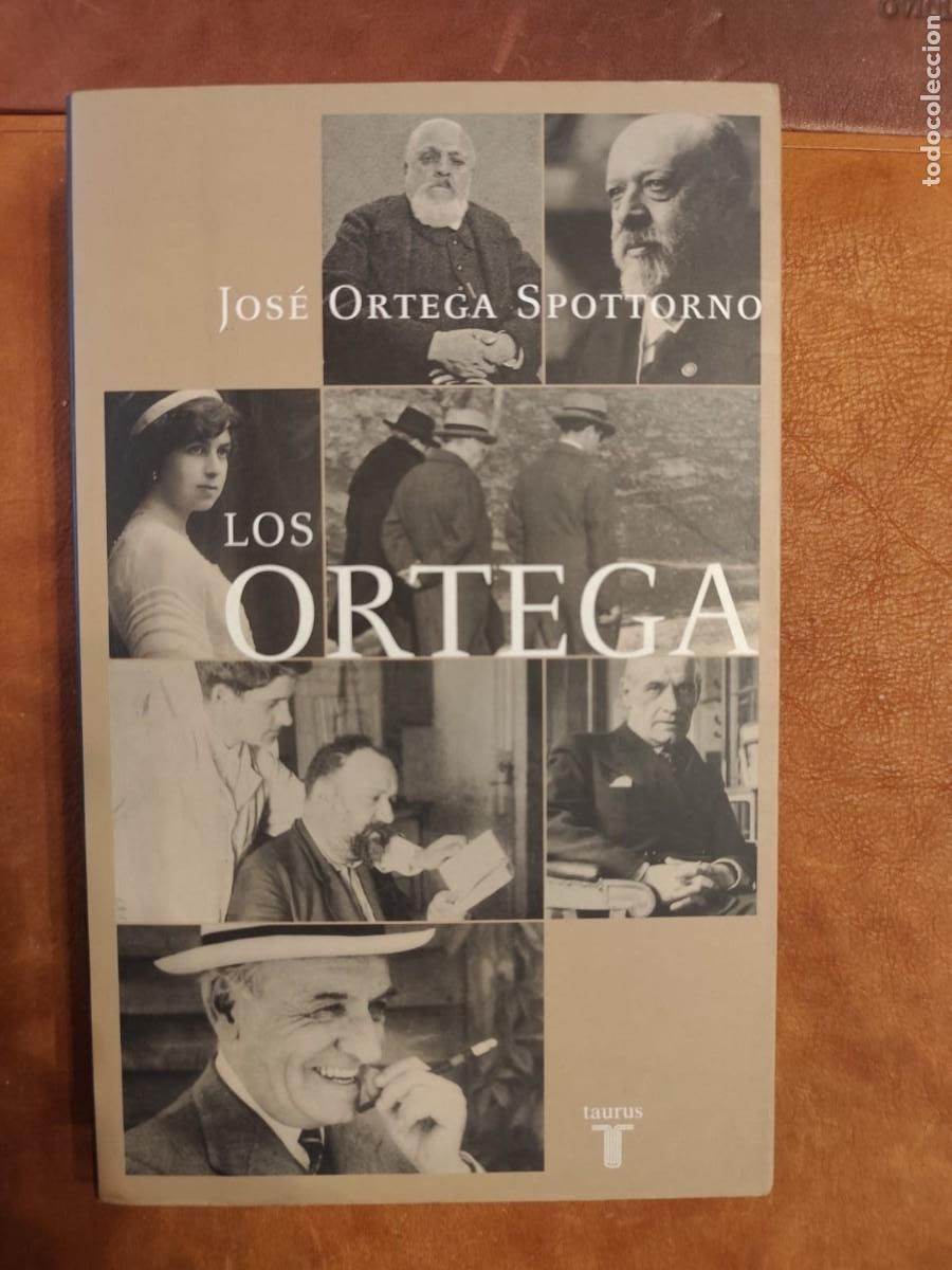 Libros de segunda mano: Jos&eacute; Ortega Spottorno. LOS ORTEGA.