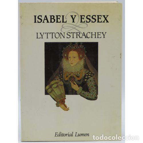 Second hand books: ISABEL y ESSEX - STRACHEY, GILES LYTTON - Sin Especificar