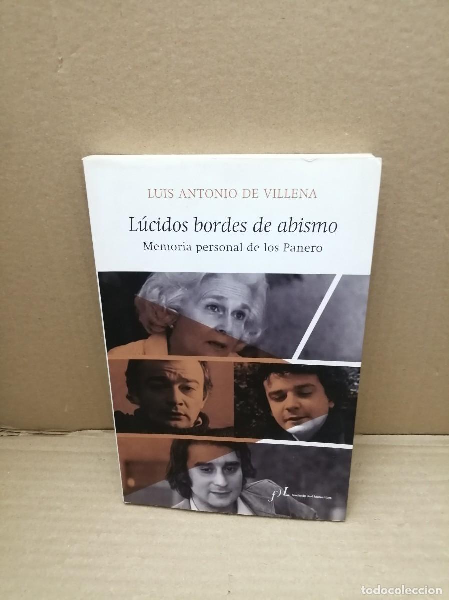 Livres d'occasion: L&uacute;cidos Bordes de Abismo: Memoria Personal de los Panero (Primera edici&oacute;n)