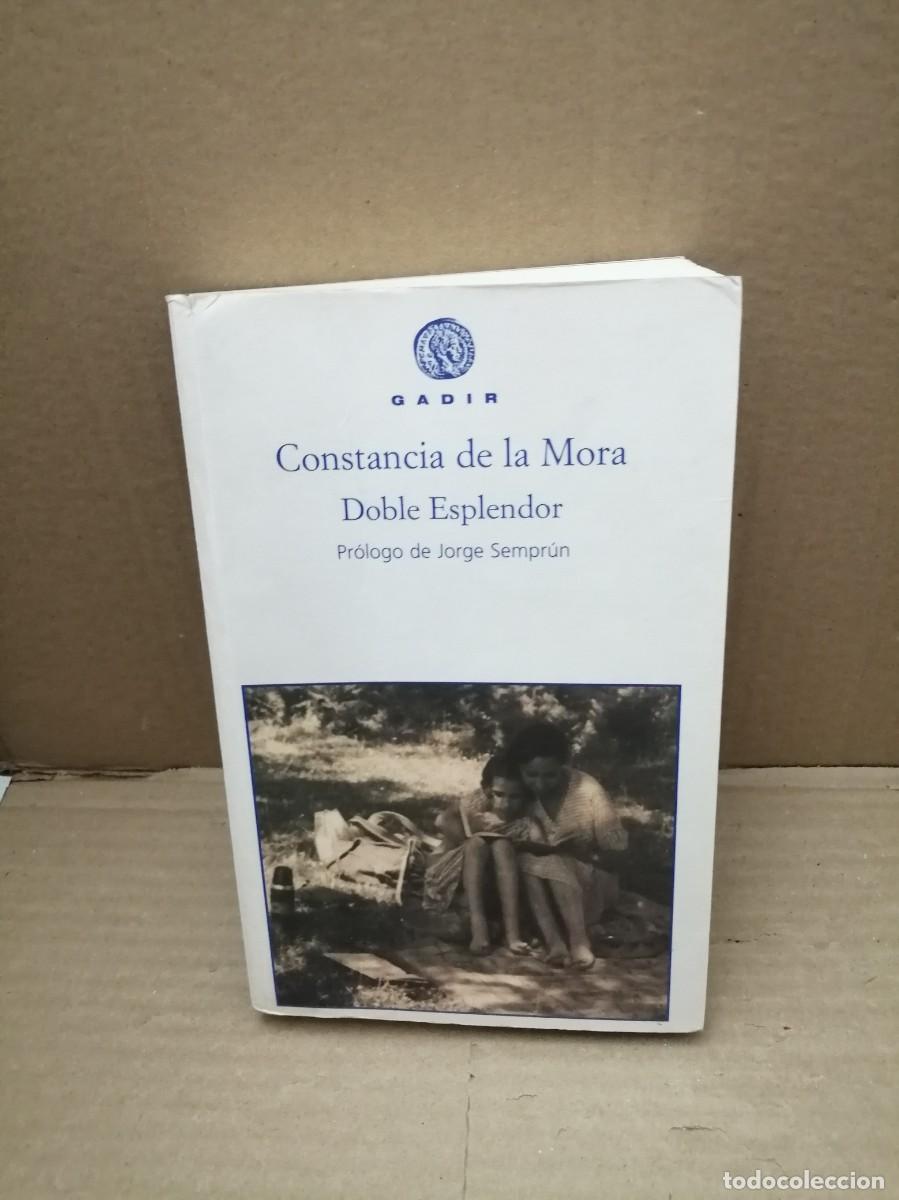 Livres d'occasion: Constancia de la Mora: Doble esplendor