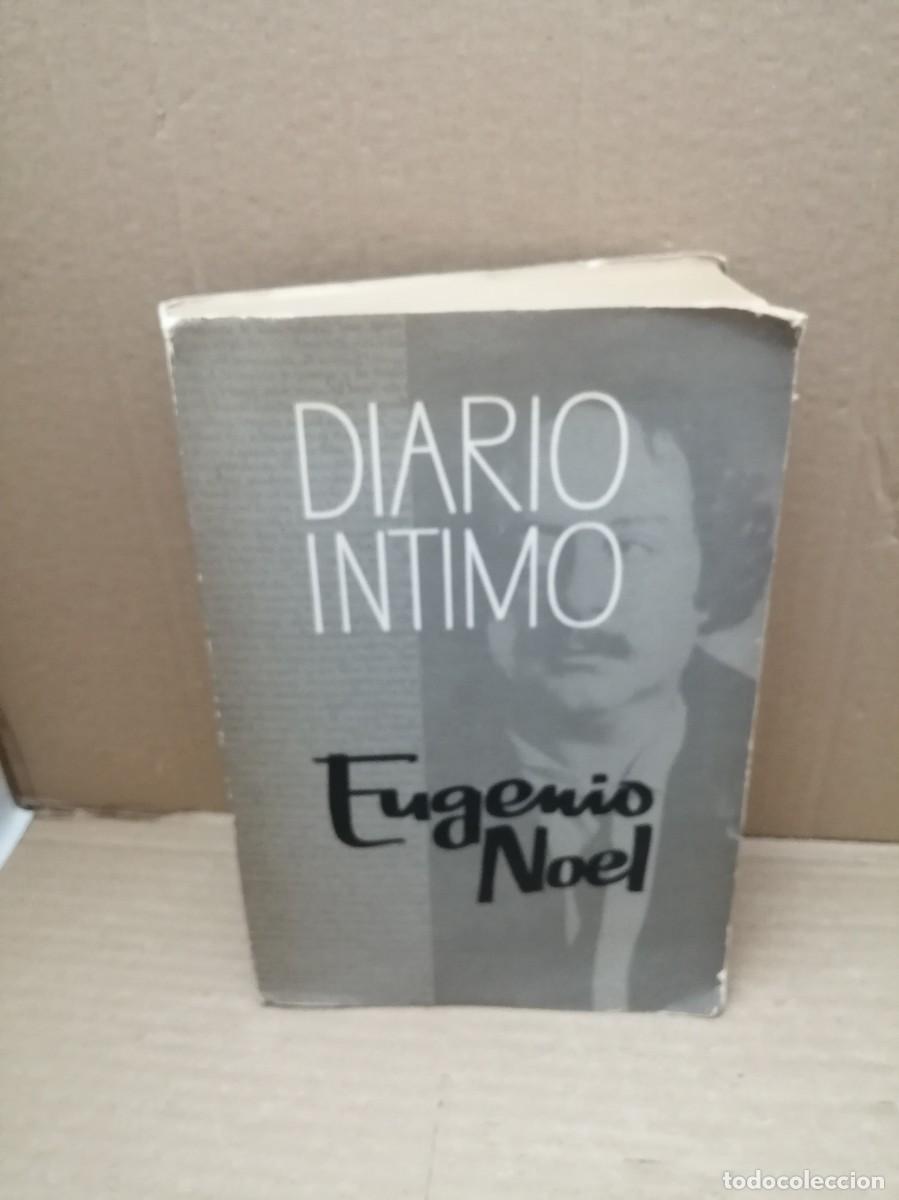 Livres d'occasion: Eugenio Noel: DIARIO &Iacute;NTIMO: La novela de la vida de un hombre. Tomo I (Primera edici&oacute;n)