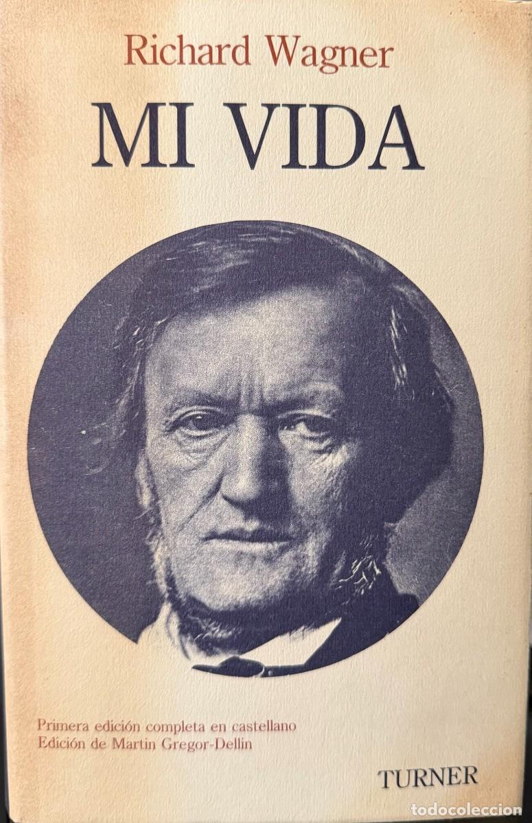 Libros de segunda mano: Wagner, Richard. Mi vida. - Foto 1