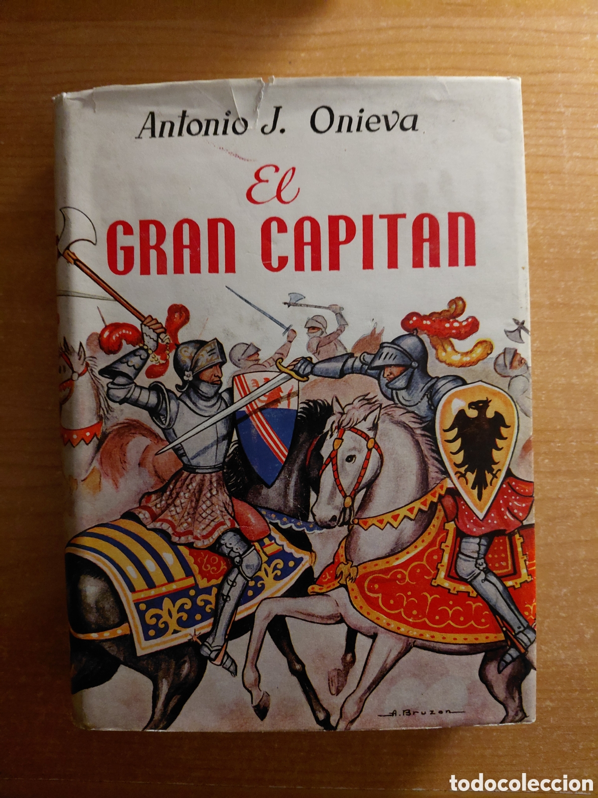 Libri di seconda mano: El Gran Capitan. Ventura y desventura - ONIEVA, Antonio J
