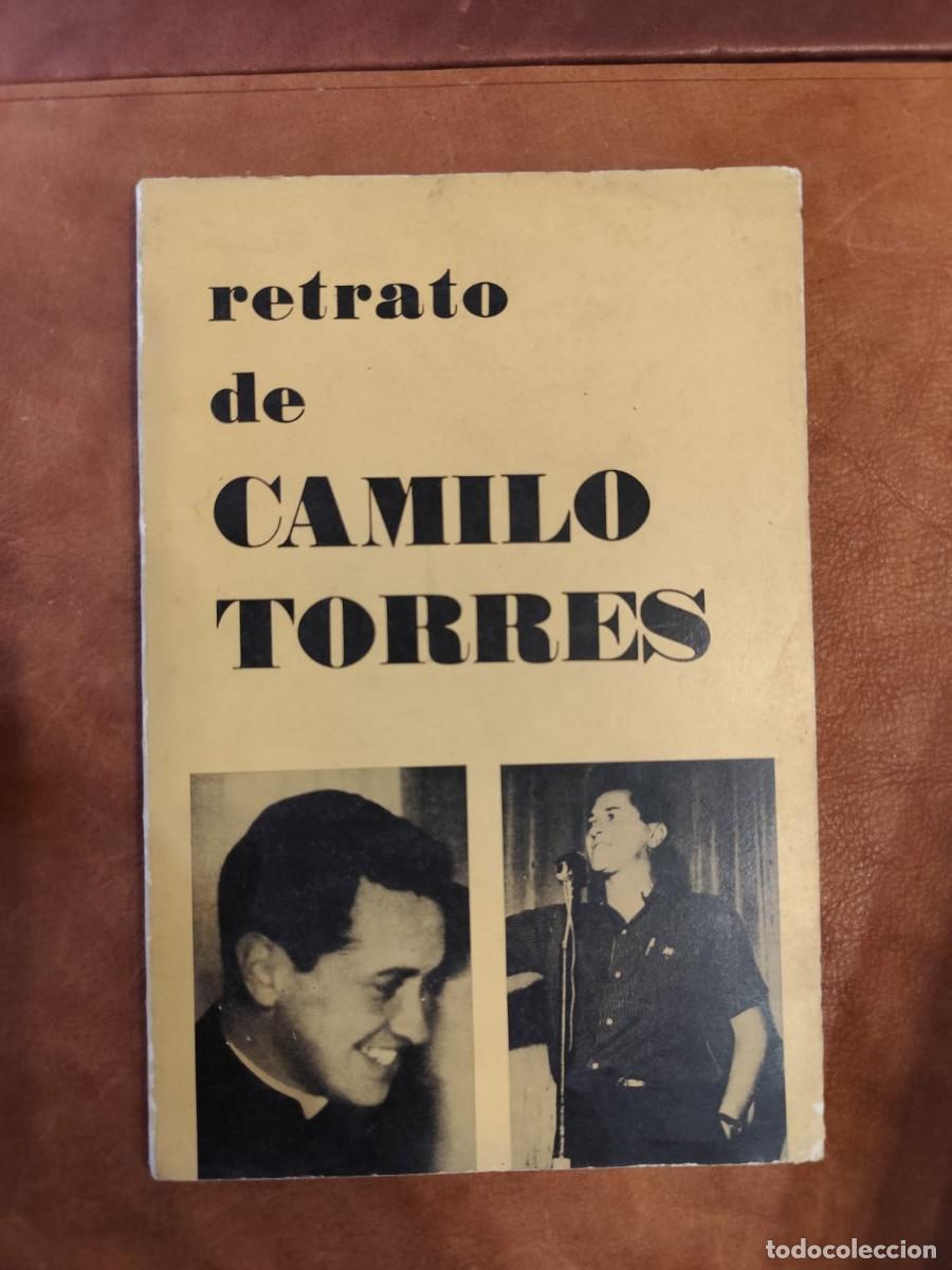 Libros de segunda mano: VV.AA. RETRATO DE CAMILO TORRES - Foto 1