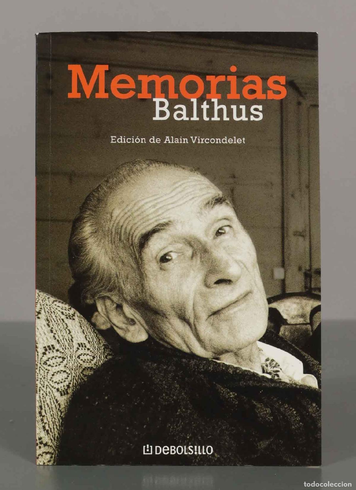 Libros de segunda mano: Memorias. BALTHUS. DEBOLSILLO - Foto 1