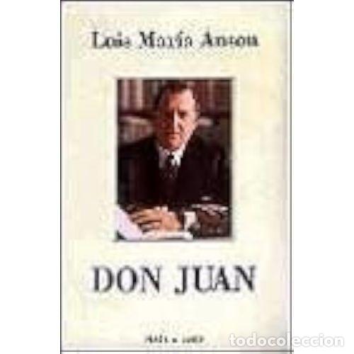 Livros em segunda m&atilde;o: Don Juan de Borb&oacute;n - Luis Mar&iacute;a Anson - Planeta - 1994, 13&ordf; ed. - Grandes Obras Ilustradas