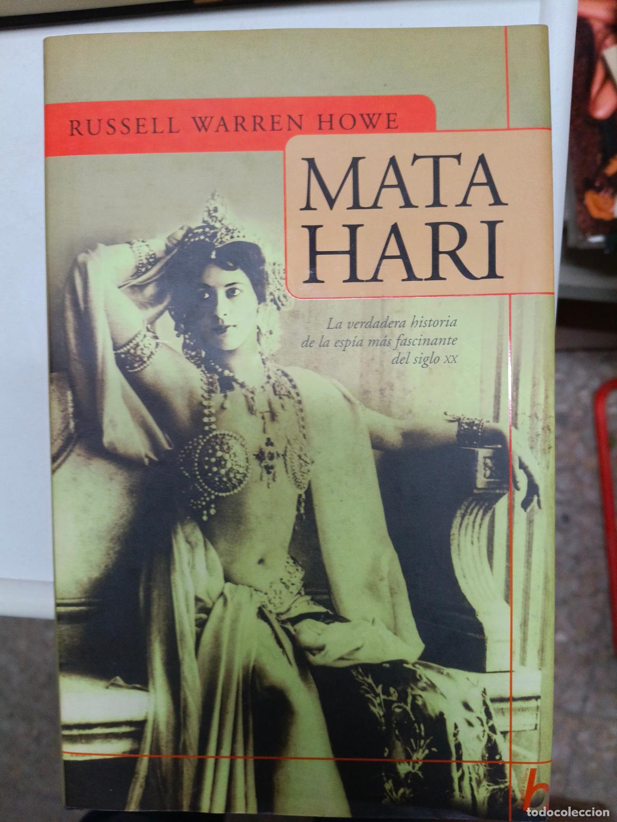 Libros de segunda mano: RUSSELL WARREN HOWE: MATA HARI - Foto 1