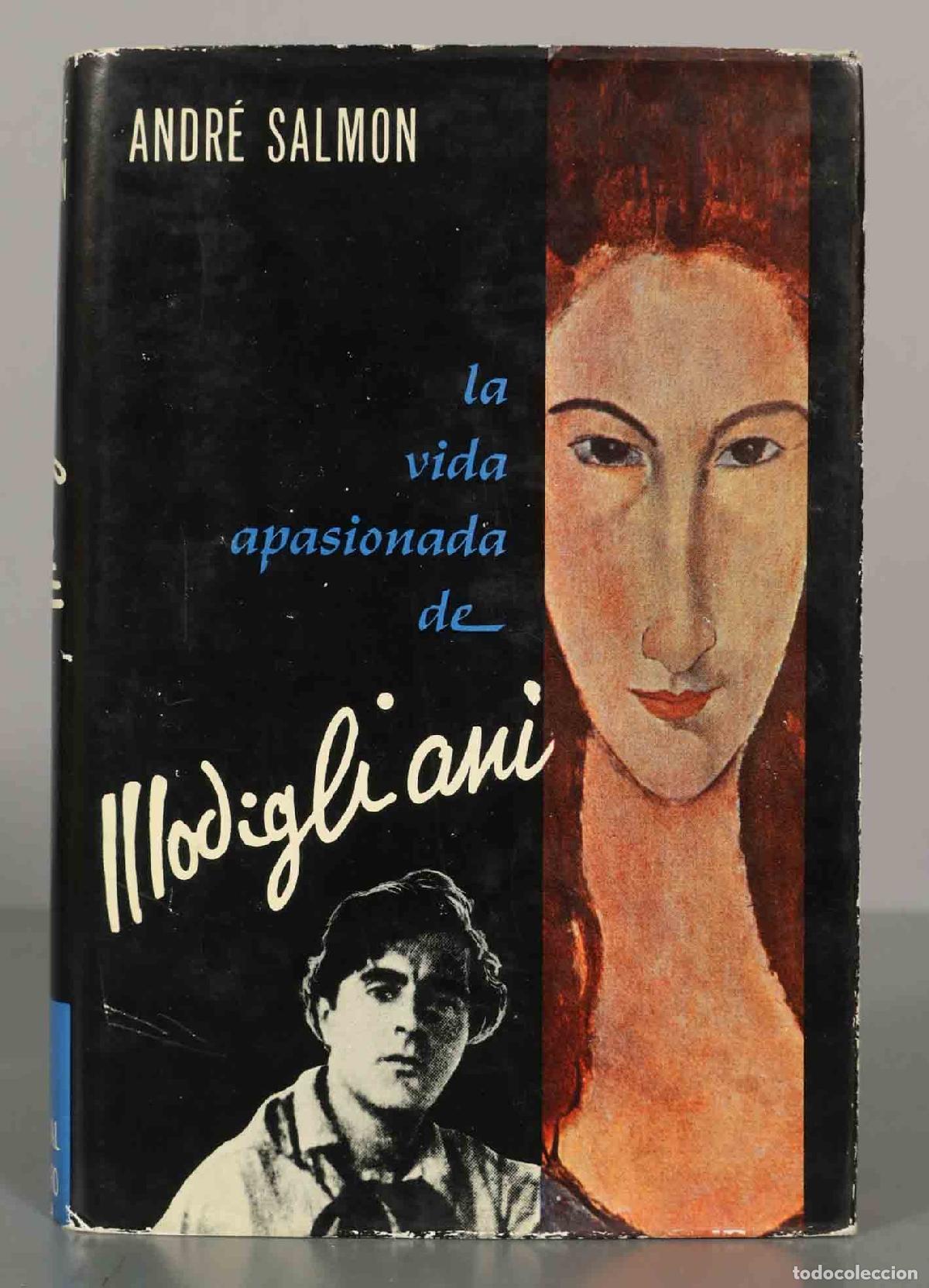 Libros de segunda mano: La vida apasionada de Modigliani. ANDR&Eacute; SALMON. - Foto 1