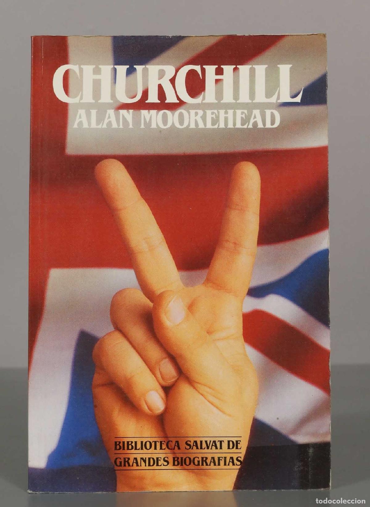 Libros de segunda mano: CHURCHILL. ALAN MOOREHEAD. - Foto 1