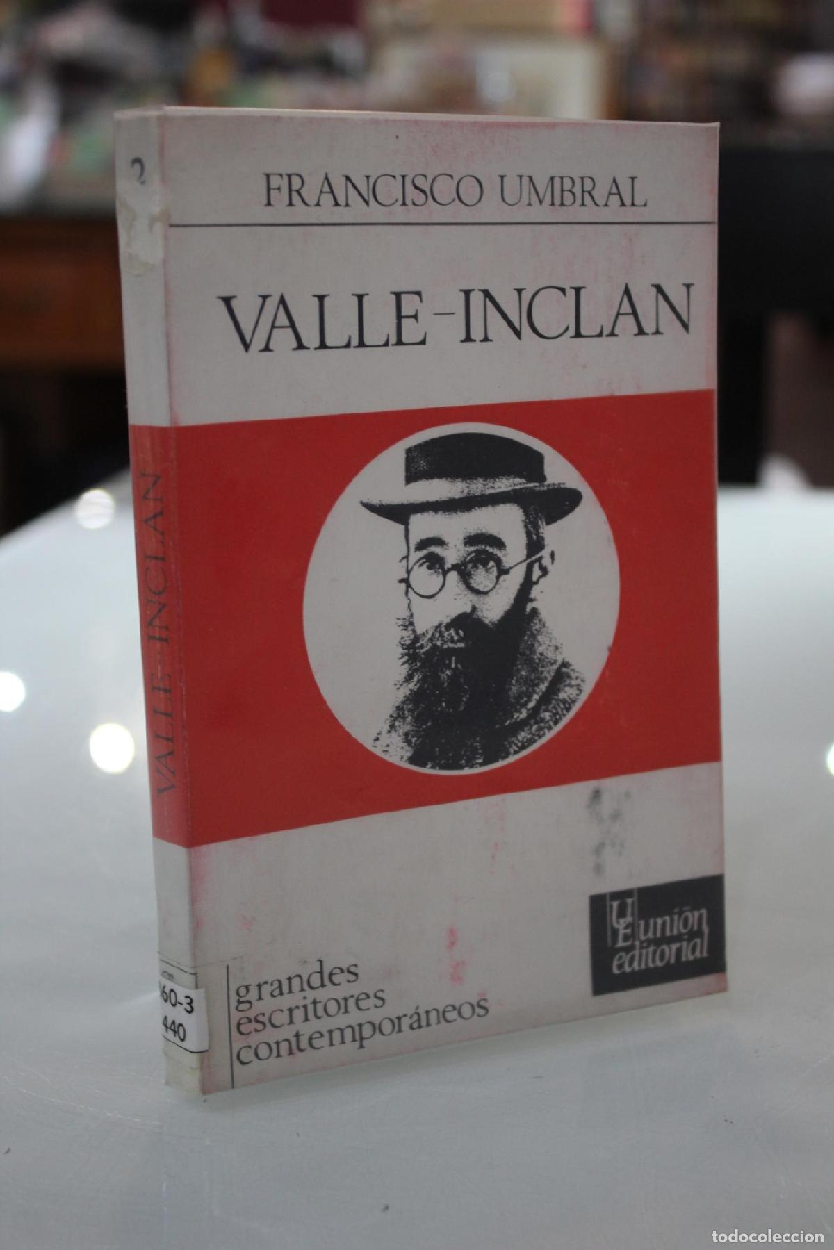 Libros de segunda mano: Valle-Incl&aacute;n. - Umbral, Francisco. - Foto 1