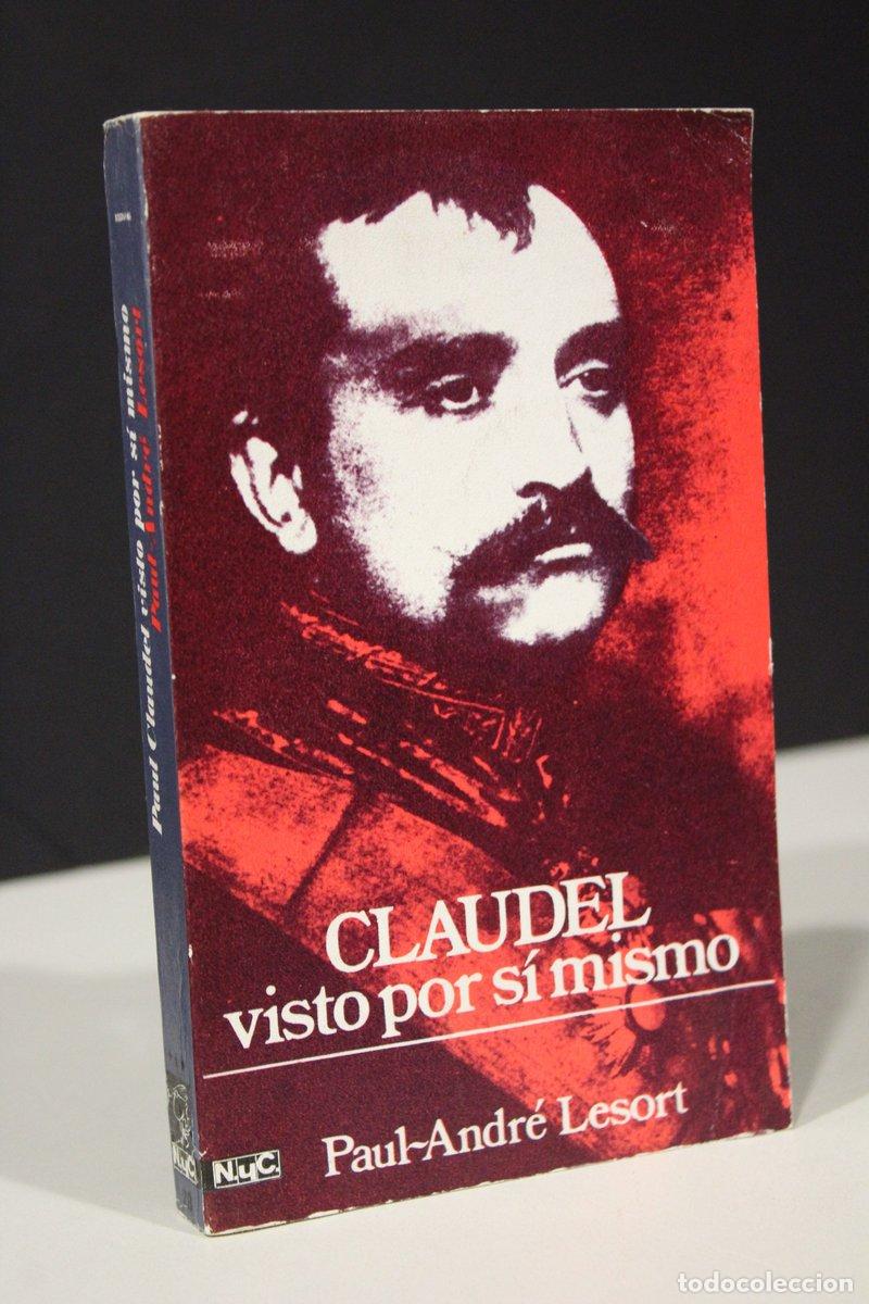 Gebrauchte B&uuml;cher: Claudel visto por s&iacute; mismo - Lesort, Paul-andr&eacute;.