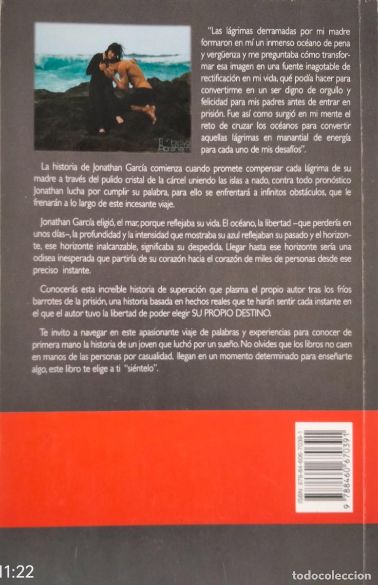 Libros de segunda mano: La libertad es poder elegir.La verdadera historia de Jonathan Garc&iacute;a.2015 - Foto 2