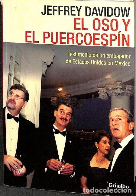Gebrauchte B&uuml;cher: EL OSO Y EL PUERCOESP&Iacute;N - JEFFREY DAVIDOW - GRIJALBO - 2003
