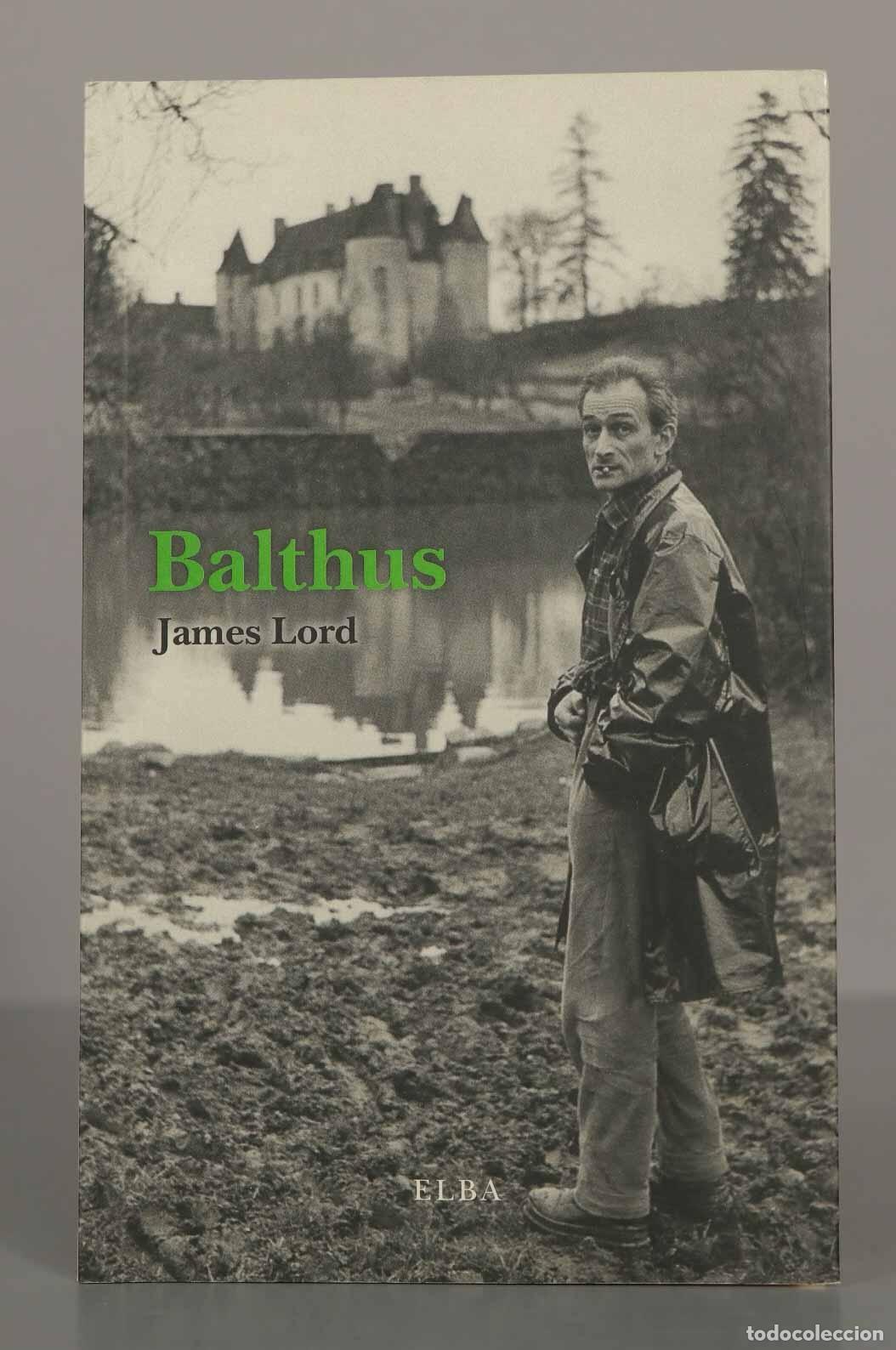 Libros de segunda mano: Balthus. James Lord. - Foto 1