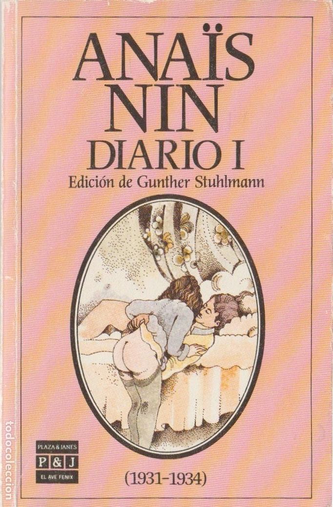 Libros de segunda mano: Diario. I. 1931-1934 / Anais Nin ; edici&oacute;n de Gunther Stuhlmann