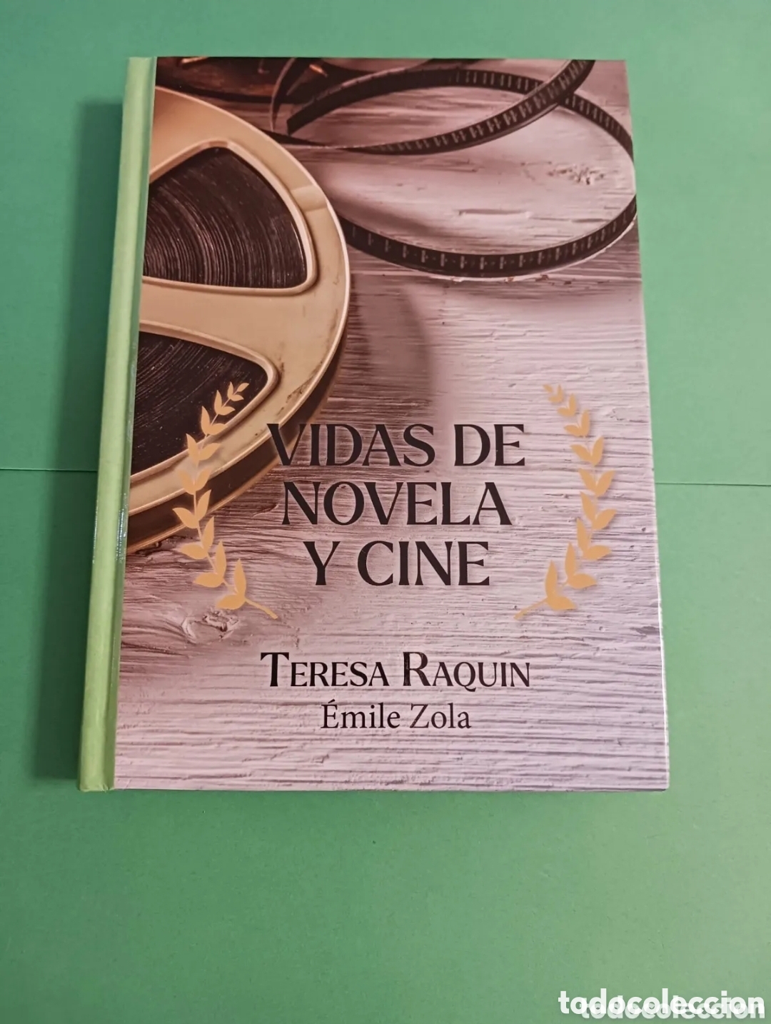 Livros em segunda m&atilde;o: Libro VIDAS DE NOVELA Y CINE / TERESA RAQUIN/ Emile Zola