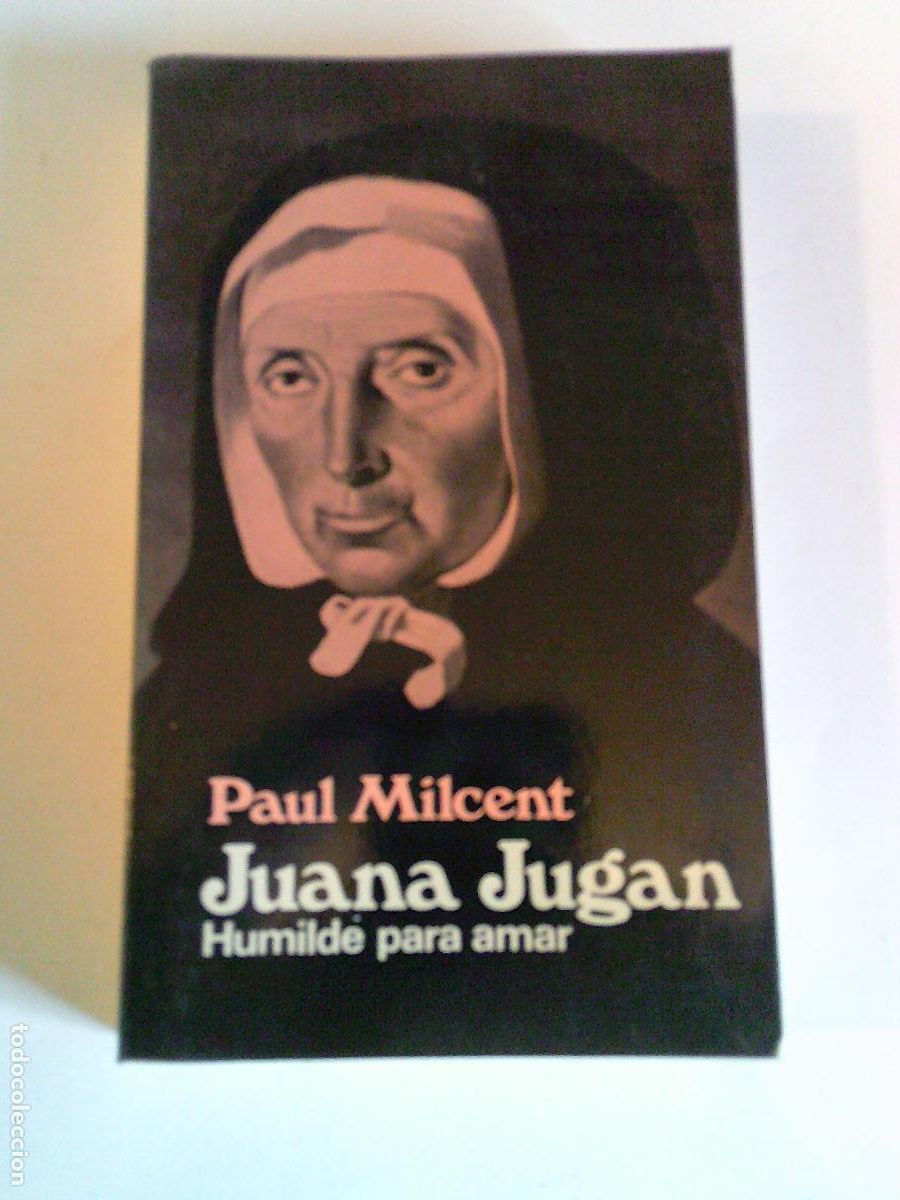 Libros de segunda mano: Juana Jugan Paul Milcent - Foto 1