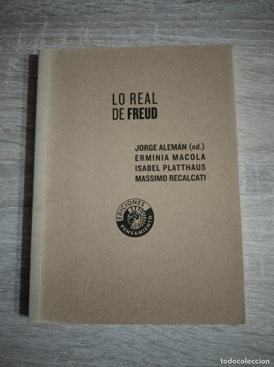 Libros de segunda mano: LO REAL DE FREUD - Alem&aacute;n, Jorge (ed.) - Foto 1