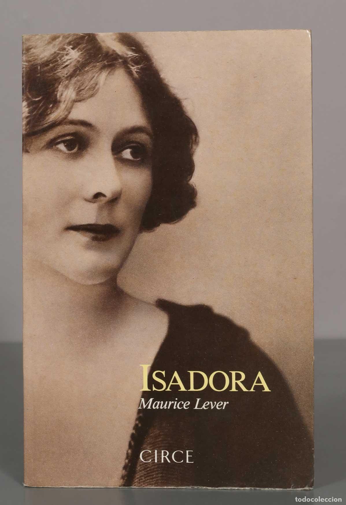 Libros de segunda mano: ISADORA. Maurice Lever. - Foto 1