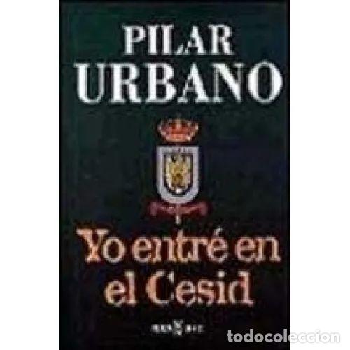 Second hand books: Yo entr&eacute; en el Cesid - Pilar Urbano - Plaza & Janes - Pyj