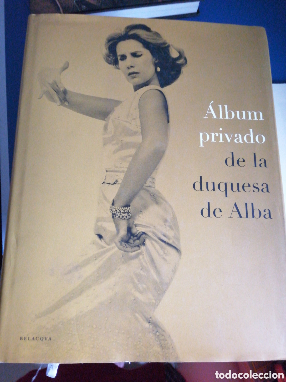 Libros de segunda mano: &Aacute;lbum privado de la duquesa de Alba