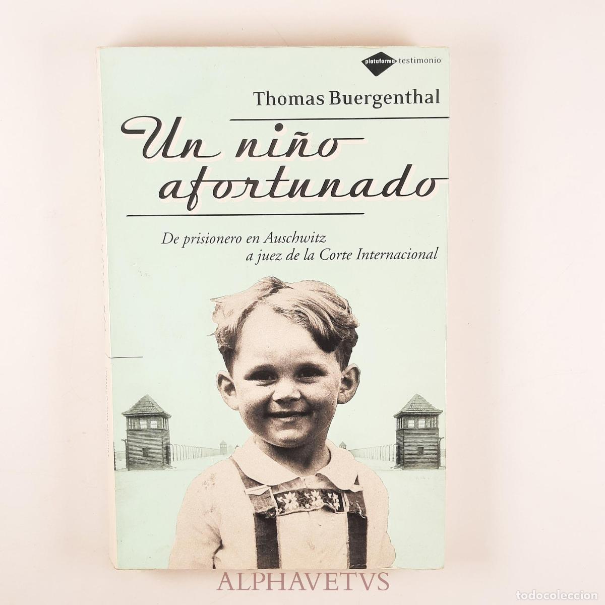 Libros de segunda mano: Un ni&ntilde;o afortunado - Buergenthal, Thomas