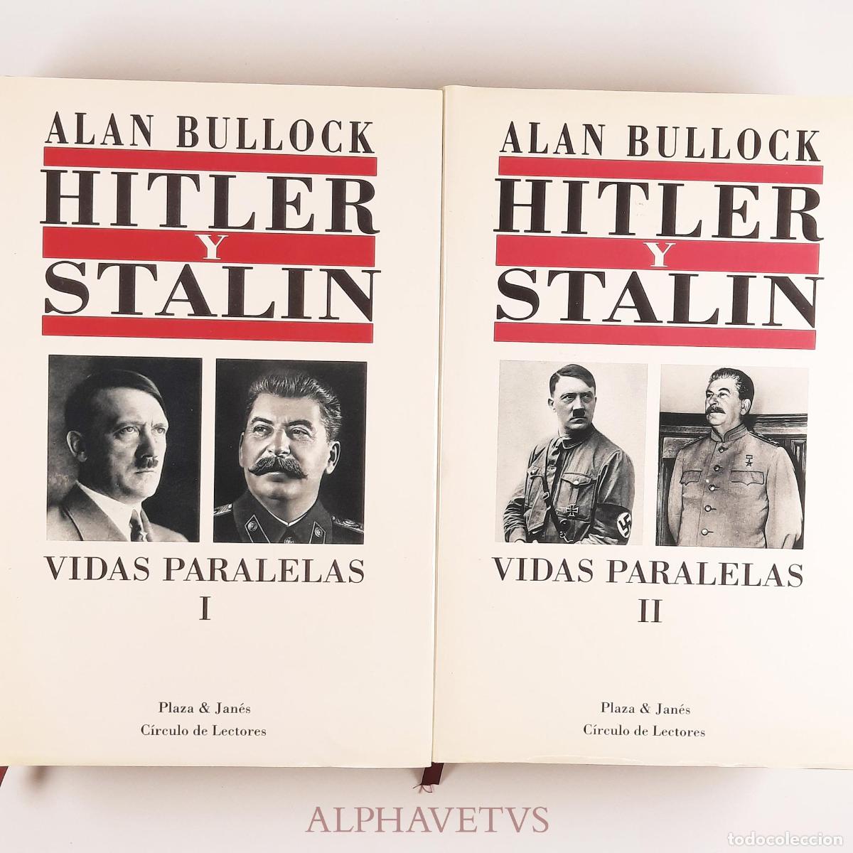 Second hand books: HITLER Y STALIN VIDAS PARALELAS - BULLOCK ALAN