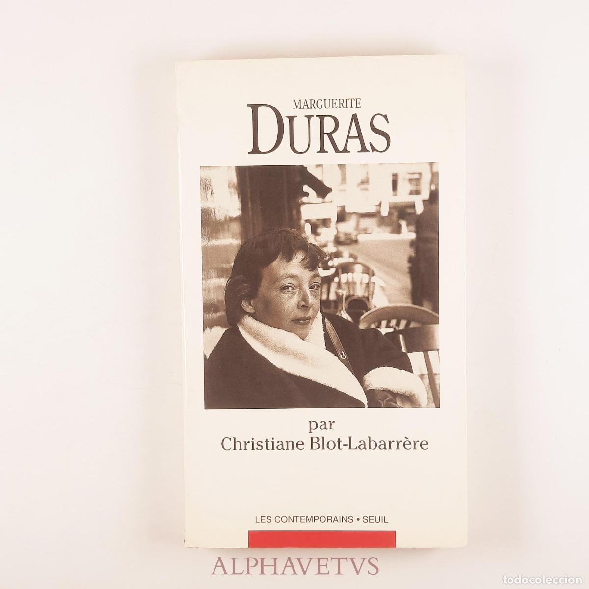 Libros de segunda mano: Marguerite Duras - Blot-Labarrere,Ch